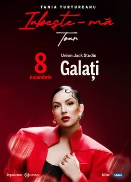 Galati: Tania Turtureanu - Iubeste-ma