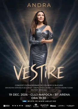 Cluj-Napoca: Andra - “VESTIRE” • 19 dec. 2026 (Concert Extraordinar de Crăciun)