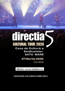 Satu Mare: Direcția 5 - Cultural Tour 2026