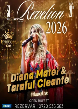 Revelion 2026 cu Diana Matei & Taraful Cleante