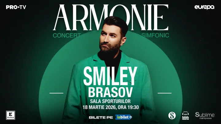 Brasov: Smiley - Armonie - Concert Simfonic