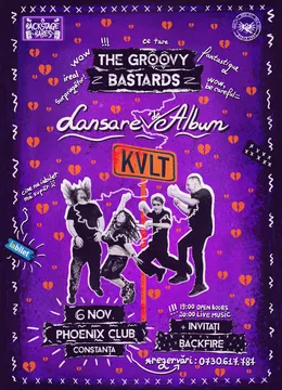 Constanta: The Groovy Bastards - lansare de album ,,KVLT''