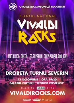 Drobeta-Turnu Severin: Vivaldi Rocks - Orchestra Simfonică București