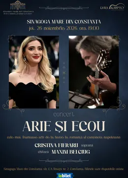 Constanta: Arie si Ecou | Concert Cristina Fieraru (soprană) & Maxim Belciug (chitară)