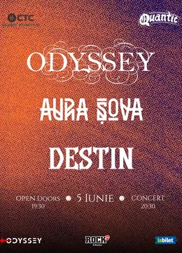 Odyssey, Aura Şova & Destin @ Quantic
