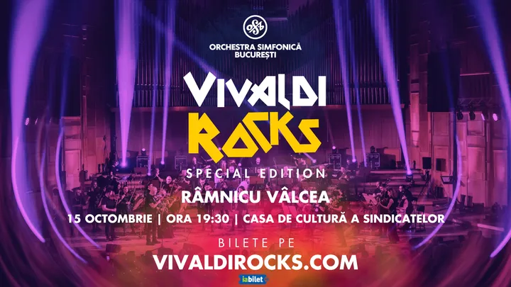 Râmnicu-Vâlcea: Vivaldi Rocks - Orchestra Simfonică București