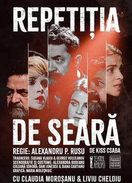 Timisoara: Repetitia de Seara - O Comedie Romantica