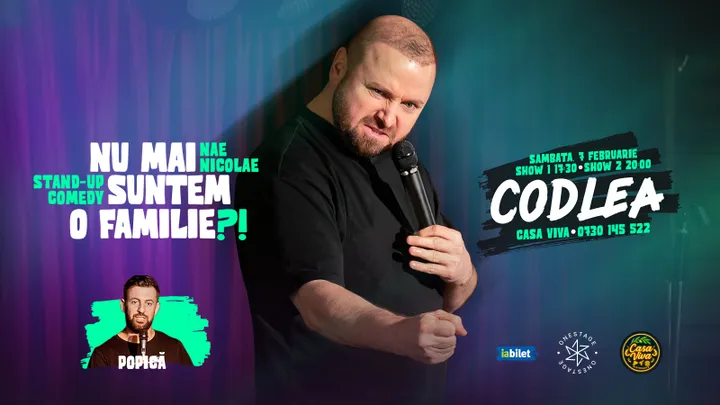 Codlea: SHOW 1 | „Nu mai suntem o FAMILIE?!” Show nostalgic de stand-up cu Nae Nicolae