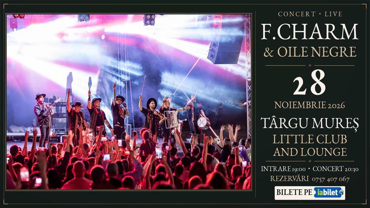 Targu Mures: Concert F.Charm