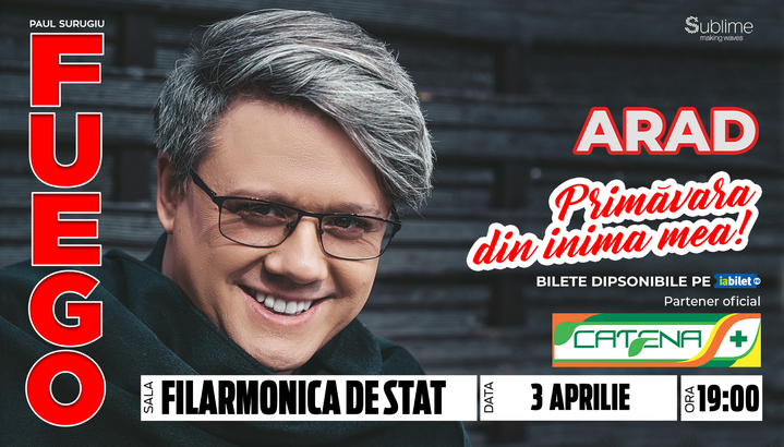 Arad: Concert Fuego - "Primavara din inima mea!" -  ora 19:00