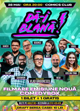 Dă-i Blană! Spectacol de comedie la ComicsClub!