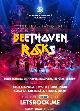Cluj-Napoca: BEethoven ROCKs - Orchestra Simfonică București