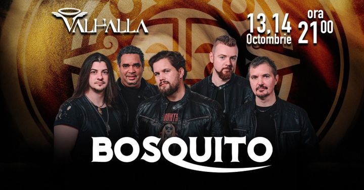 Bacău: Concert Bosquito @ Valhalla