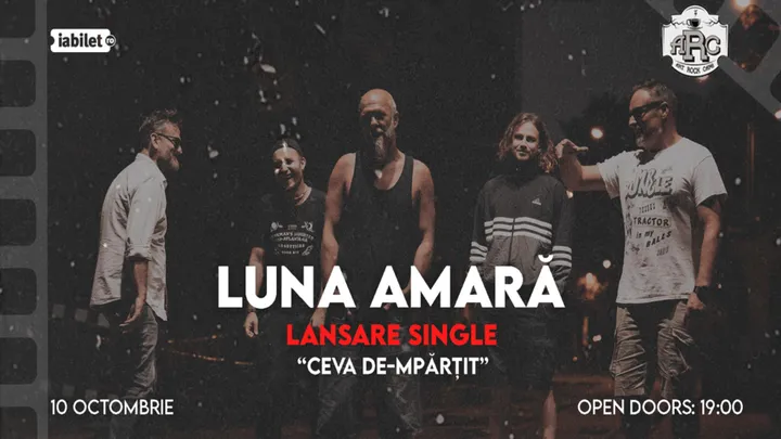 Suceava: Luna Amara - Lansare single "Ceva de-mpărțit"