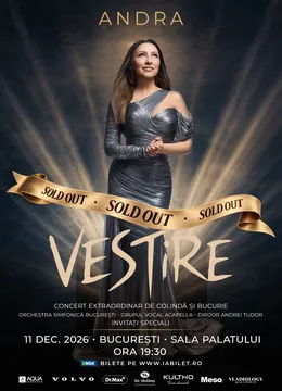 SOLD OUT București: Andra - “VESTIRE” • 11 dec. (Concert Extraordinar de Crăciun)