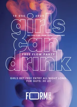 Girls Can Drink: Free Flow Party at FORM Space