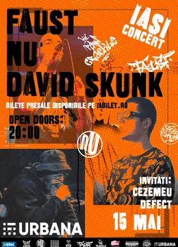 Iasi: Concert Faust x NU' x David Skunk @Urbana