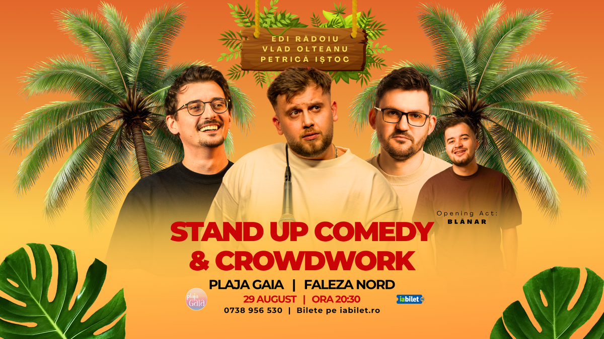 Stand-Up Comedy & Crowdwork cu Edi Rădoiu, Vlad Olteanu și Petrică Iștoc