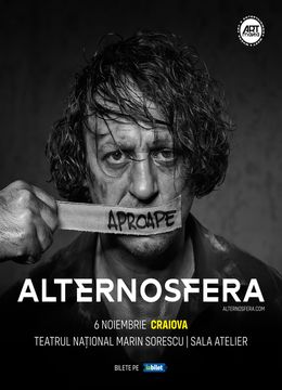 Craiova: Aproape ALTERNOSFERA