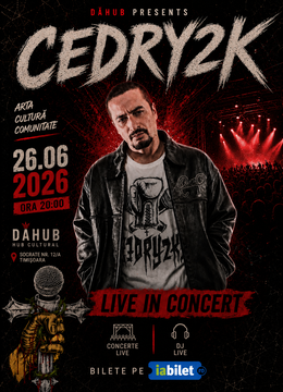 Timisoara: Cedry2k – Concert Live