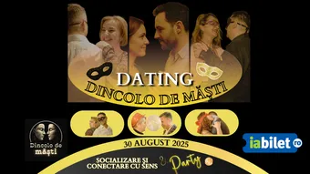 Dating Dincolo de măști