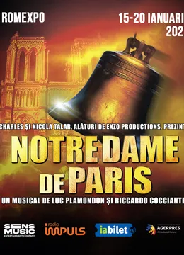 Notre-Dame de Paris - The Original Musical | 15 ianuarie