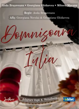 Domnișoara Iulia - Adaptare după A. Strindberg