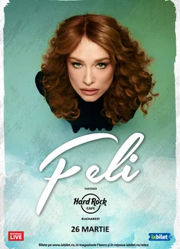 Concert Feli la Hard Rock Cafe