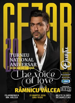 Râmnicu Vâlcea: Cezar Ouatu - 20 De ani de Carieră Turneu Aniversar 2026 - “The Voice Of Love”