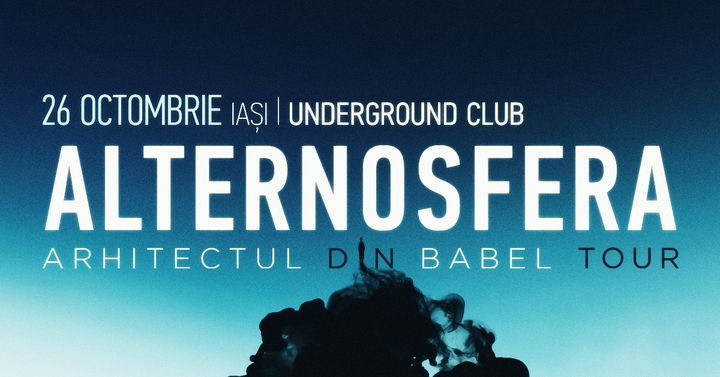 Concert Alternosfera la Iași 