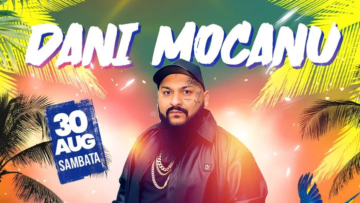 Mamaia: Dani Mocanu Summer Finale
