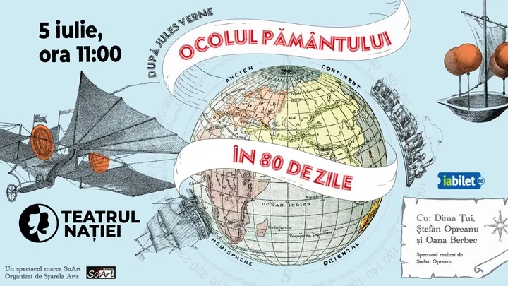 Ploiești: Spectacol pentru copii ~ Ocolul pământului în 80 de zile