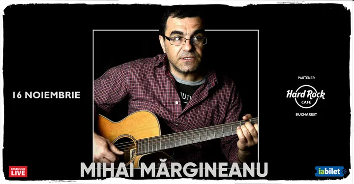 Concert Mihai Margineanu la Hard Rock Cafe