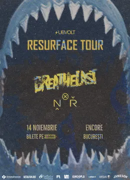 Resurface Tour — Breathelast și N.O.R.