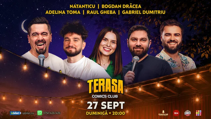 Stand-up cu Natanticu, Drăcea, Raul Gheba, Adelina Toma și Gabriel Dumitriu pe Terasa ComicsClub!