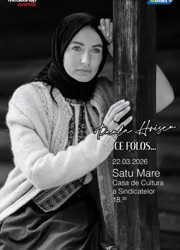 Satu Mare: Concert de pricesne cu Paula Hriscu "Ce folos"