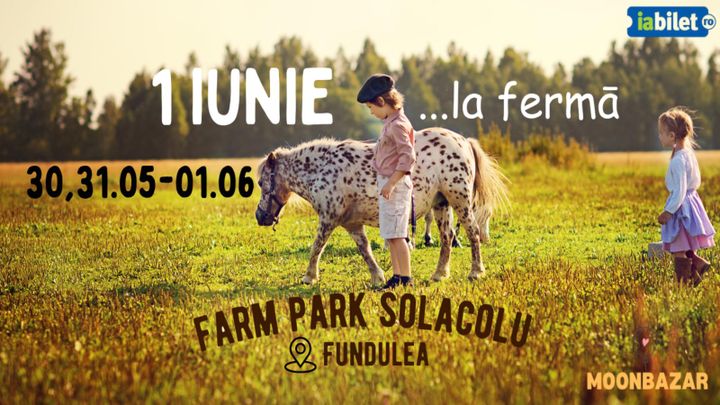 Fundulea: 1 Iunie la ferma