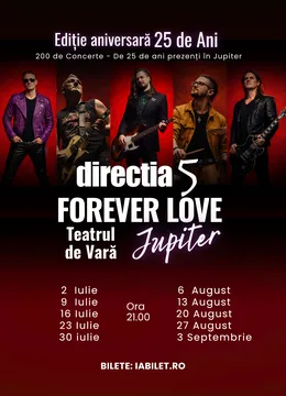 Jupiter: Concert Directia 5 aniversar 25 ani – “FOREVER LOVE JUPITER”