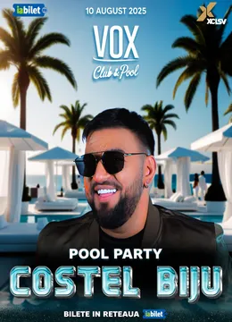 Costinești: Pool Party @VOX x Costel Biju
