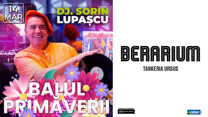 Iasi: Balul Primaverii cu DJ Sorin Lupascu