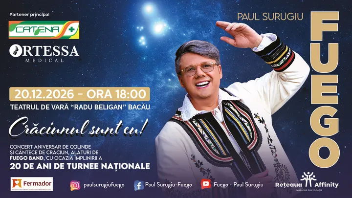 Bacău: Concert Fuego - Crăciunul sunt eu!
