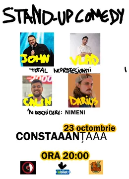 Constanța: Stand-Up Comedy cu John, Calin, Darius și Vladimir | Total Neprofesioniști