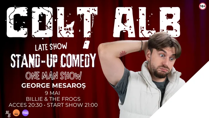 Cluj-Napoca: Colț Alb - One Man Show cu George Mesaroș - LATE SHOW