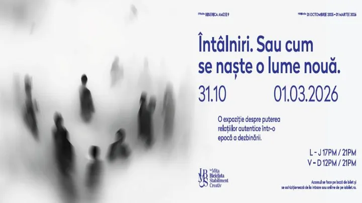 Vizită Ghidată Expoziție | Întâlniri. Sau cum se naște o lume nouă
