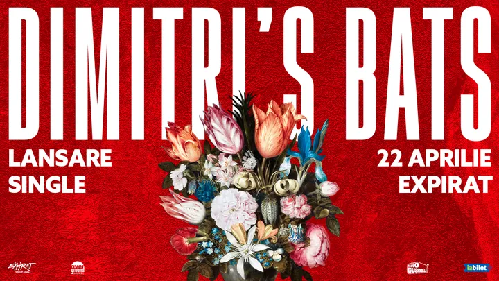 Dimitri's Bats • Lansare Single