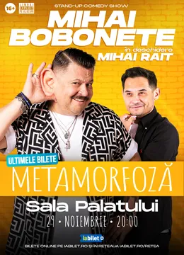 Stand up comedy cu Mihai Bobonete - Metamorfoză