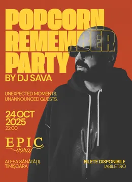 Timisoara: Popcorn Remember by DJ SAVA