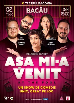 Bacau: Așa mi-a venit! | Show de comedie on the spot