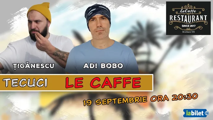 Tecuci: Stand-up Comedy cu Ionut Tiganescu si Adi Bobo
