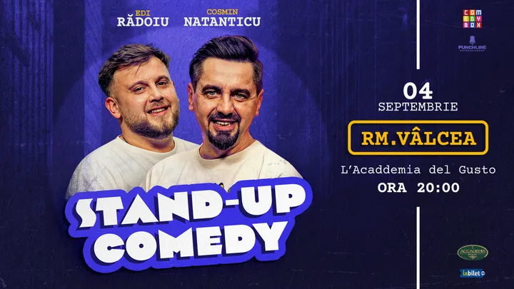 Rm. Vâlcea: Stand-up comedy cu Natanticu și Edi Rădoiu